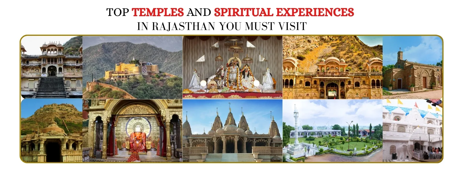 Top Temples and Spiritual Experiences in Rajasthan to Explore
